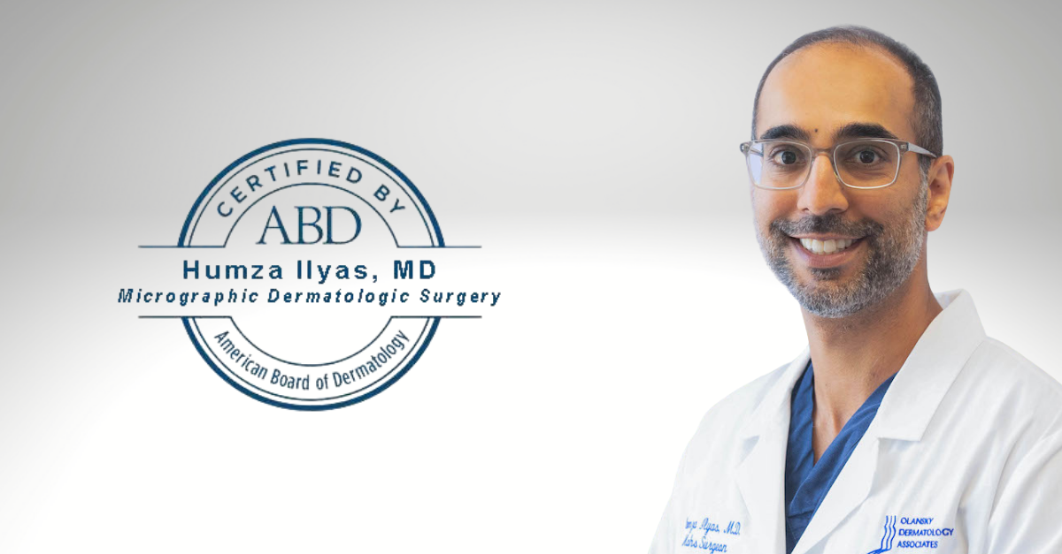 Dr. Ilyas Receives Prestigious Board Certification for Mohs Surgery