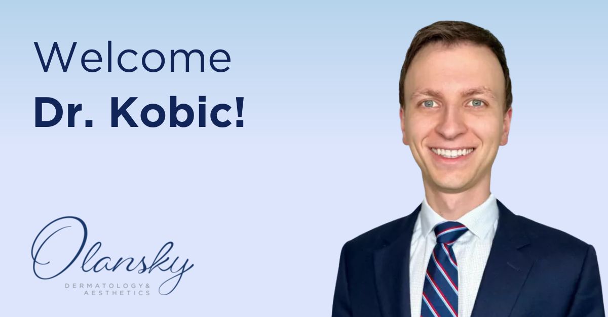 Olansky Dermatology & Aesthetics Welcomes Dr. Ajdin Kobic to Acclaimed Roster